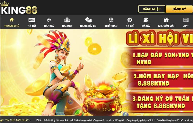 Bước 1 – Mở link vào King88 chuẩn
